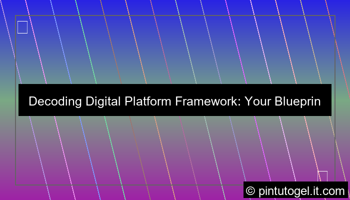 visual digital platform framework