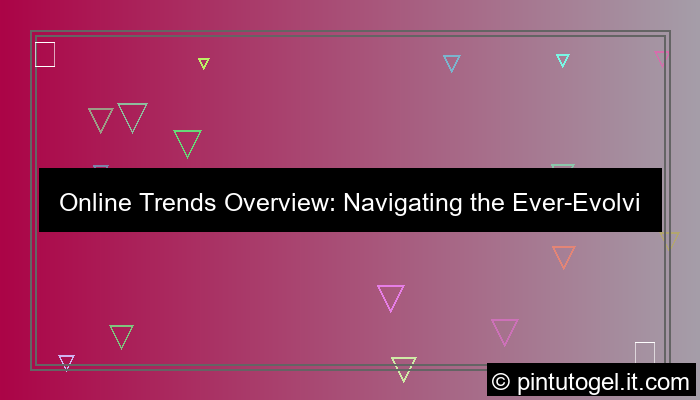 online trend overview