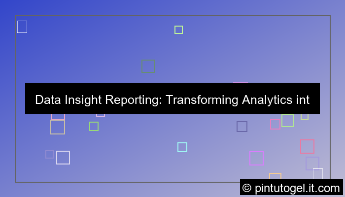 data insight reporting