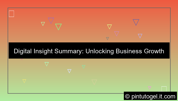 digital insight summary