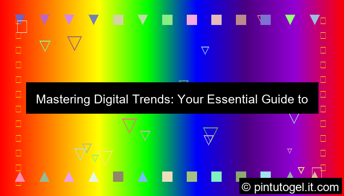 visual digital trend explanation guide