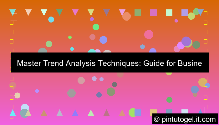 trend analysis techniques